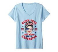 Femme 4th of July Messy Bun Woman Born Free But Now I'm Cher T-Shirt avec Col en V