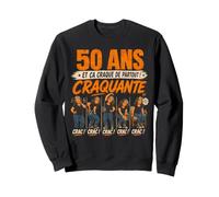 Femme 50 Ans et ça craque de Partout craquant Cadeau d'anniversaire Sweatshirt
