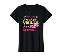 Femme 55 ans Anniversaire Maman Fête des Mères Humour Femme T-Shirt