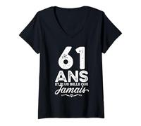 Femme 61 Ans et Plus Belle Que jamais 61e Anniversaire célébration T-Shirt avec Col en V