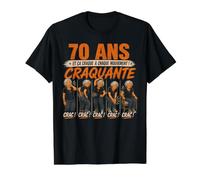 Femme 70 Ans Ça Craque Au Chaque Mouvement Cadeau Anniversaire 65 T-Shirt Graphique avec Valeur, Homme, Noir, S
