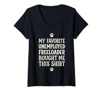 Femme 8 Mon père préféré sans Emploi Freeloader m'a acheté ceci T-Shirt avec Col en V