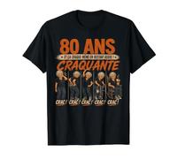 Femme 80 Ans Ça Craque Meme Reste Assise 80 Cadeau d'anniversaire T-Shirt Graphique avec Valeur, Homme, Noir, S