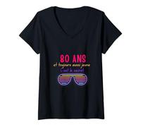 Femme 80 Ans et Toujours Aussi Jeune C'est Le Secret T-Shirt avec Col en V