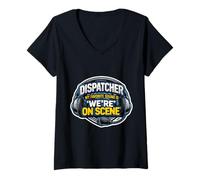 Femme 911 Dispatcher d'urgence Mon Son préféré est We're on Scene T-Shirt avec Col en V