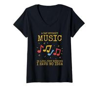 Femme A Day Without Music is Like... Just Kidding T-Shirt avec Col en V