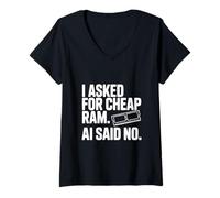 Femme A demandé Une RAM AI Pas Cher Dit Pas d'humour Technique drôle T-Shirt avec Col en V