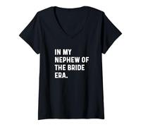 Femme À l'époque de mon neveu de la mariée - Wedding Bachelor T-Shirt avec Col en V
