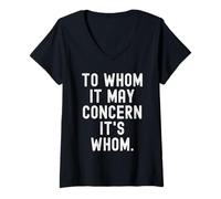 Femme à Qui Cela Peut concerner, C'est à Qui Witty Grammar Humor T-Shirt avec Col en V