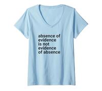 Femme Absence of Evidence Scientific Method and Religious Design T-Shirt avec Col en V