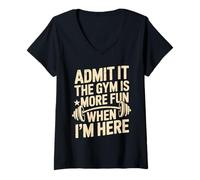 Femme Admets-Le, la Salle de Sport est Plus Amusante Quand Je suis Ici. Entraînement Amusant T-Shirt avec Col en V