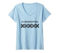 Femme ADN de Néandertal Drôle Deux% Néandertal T-Shirt avec Col en V