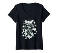 Femme Adorable Gommage pour Femme Keep Calm Cleaning Lady is Here T-Shirt avec Col en V