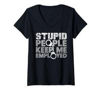 Femme Agent correctionnel - Stupid People Keep Me on Toes T-Shirt avec Col en V