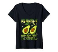 Femme Aidez-moi, j'ai dépensé tout mon argent en toasts à l'avocat et maintenant je suis chez moi T-Shirt avec Col en V