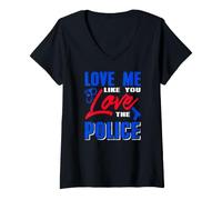 Femme Aime-Moi comme tu aimes la Police déclaration Forte T-Shirt avec Col en V