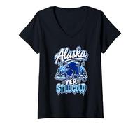 Femme Alaska Yep Still Cold Funny Alaska Winter Snow T-Shirt avec Col en V
