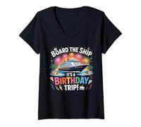 Femme All Aboard the Ship, It's A Birthday Trip Cruise Adventure T-Shirt avec Col en V