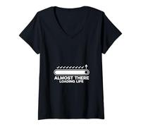 Femme Almost There Loading Life Progress Bar Humour Design Graphic T-Shirt avec Col en V
