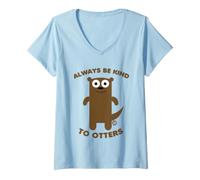 Femme Always Be Kind to Otters Funny Otter T-Shirt avec Col en V