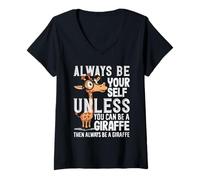Femme Always Be Yourself Unless You Can Be A Girafe T-Shirt avec Col en V
