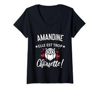 Femme Amandine Elle Est Trop Chouette Citation Humour Drôle Maman T-Shirt avec Col en V