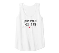 Femme Amies Copines Meilleures copines Les copines c'est la vie Débardeur