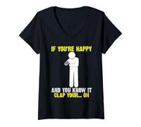 Femme Amputation amusante : vous êtes heureuse et vous le savez, amputée d'un bras T-Shirt avec Col en V