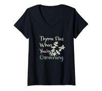 Femme Amusant Jardinage Pun Thym Mouches Lorsque Vous jardinez T-Shirt avec Col en V