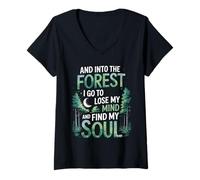 Femme And Into The Forest I Go To Lose My Mind And Find My Soul T-Shirt avec Col en V