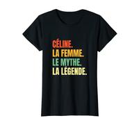 Femme Anniversaire Nom Céline Femme Maman Fille Ans Humour T-Shirt