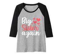 Femme Annonce de Famille « Big Sister Again » Manche Raglan