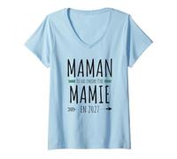 Femme Annonce Grossesse Grand Parent Tu Vas Encore Être Mamie 2027 T-Shirt avec Col en V