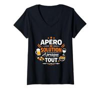Femme Apéro Solution à Presque Tout Humour T-Shirt avec Col en V