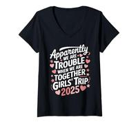 Femme Apparemment We're Trouble When We're Together Girls Trip 2025 T-Shirt avec Col en V