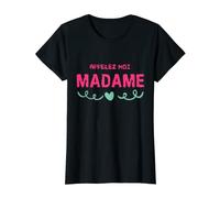 Femme APPELEZ MOI MADAME T-Shirt