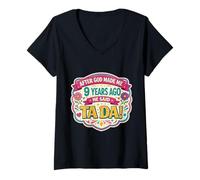 Femme Après Que Dieu m'ait créée il y a 9 Ans, il a Dit Que c'était Une Fille de 9 Ans T-Shirt avec Col en V