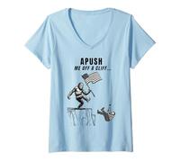 Femme APUSH Me Off a Cliff 2025 Examen AP pour étudiants Drapeau américain T-Shirt avec Col en V