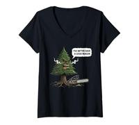 Femme Arbre Parlant en colère : « You Better Have a Good Reason » T-Shirt avec Col en V