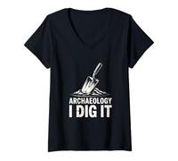 Femme Archéologie I Dig It! Archéologue Creuser Excavation T-Shirt avec Col en V