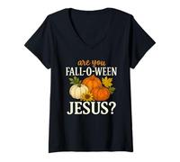Femme are You Fall-O-Ween Jésus Automne Citrouille Harvest Humour T-Shirt avec Col en V