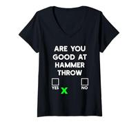 Femme are You Good at Hammer Throw Yes Or No - Funny Hammer Throw T-Shirt avec Col en V