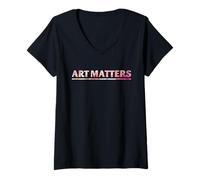 Femme Art Matters Artiste Peinture Florale Professeur Citation créative T-Shirt avec Col en V