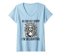 Femme as far as i know i'm lovely Female Medusa Funny Feminist T-Shirt avec Col en V