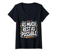 Femme As Much Rest As Possible Sleep Lazy Priorities - T-Shirt avec Col en V