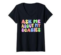Femme Ask Me About My Scabies Edgy Adult Humour Embarrassing Funny T-Shirt avec Col en V