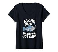 Femme Ask Me About The One That Got Away - Humour Funny Fishing T-Shirt avec Col en V