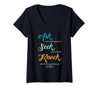 Femme Ask... Seek... Knock... Matthew 7:7 Christian Bible Promise T-Shirt avec Col en V
