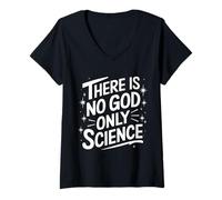 Femme Athée There is No God Only Science T-Shirt avec Col en V