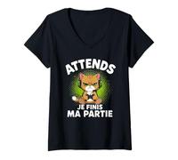Femme Attends Je Finis Ma Partie Drôle Humour Gaming Chat Gamer T-Shirt avec Col en V